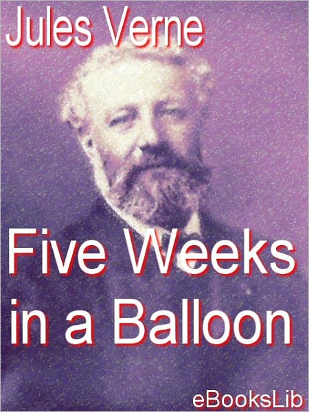 Five Weeks in a Balloon
