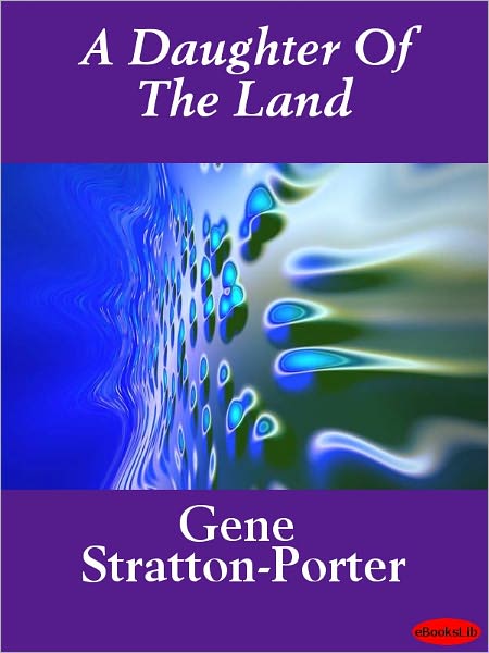 A Daughter of the Land