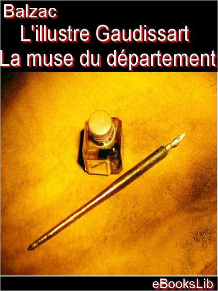 Illustre Gaudissart / La muse du departement