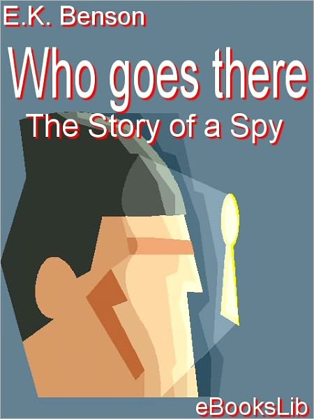 Who Goes There?