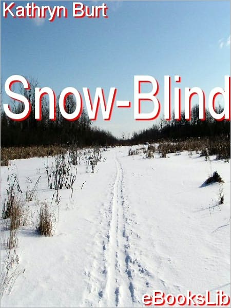 Snow-Blind
