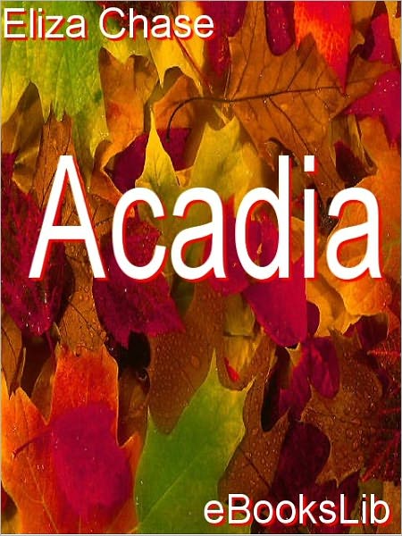 Over the Border: Acadia