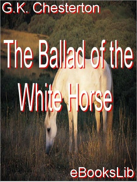 The Ballad of the White Horse