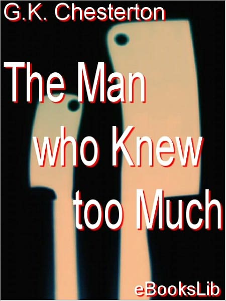 The Man Who Knew Too Much