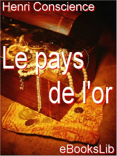 Le pays de l'or