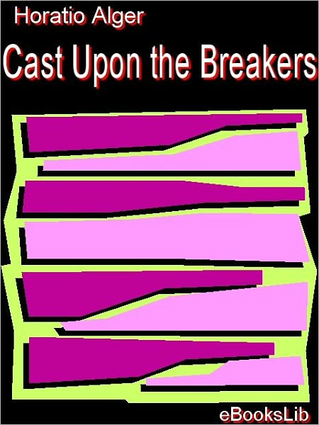 Cast upon the Breakers