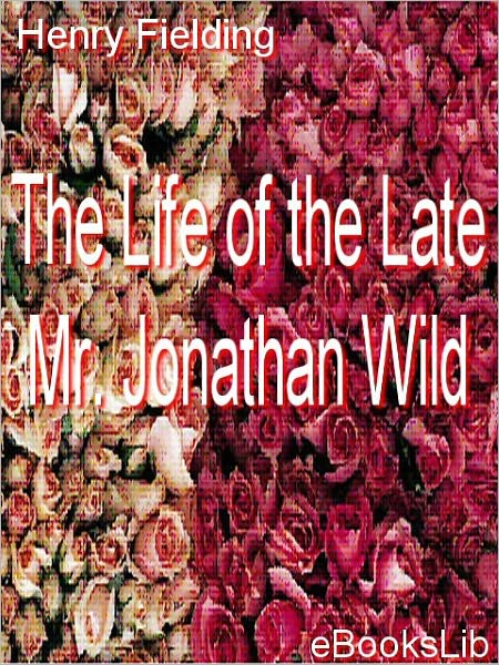 Jonathan Wild the Great