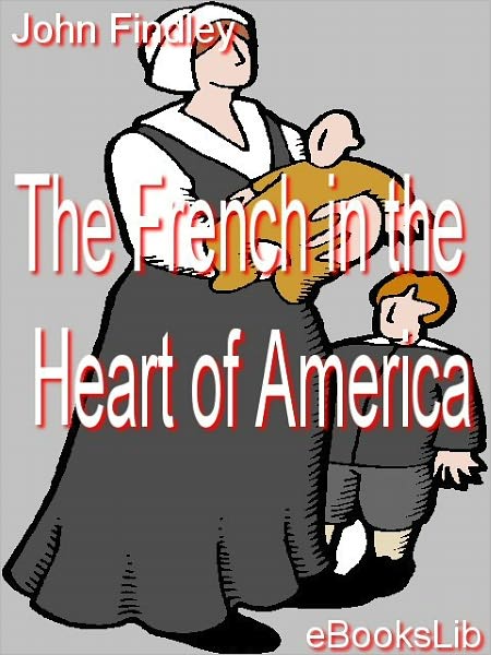 The French in the Heart of America