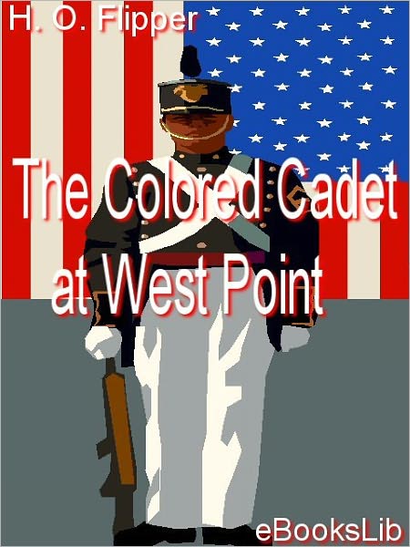 The Colored Cadet at West Point