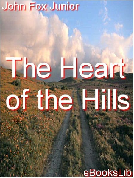The Heart of the Hills