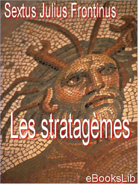 statagèmes, Les