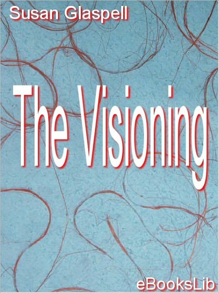 The Visioning