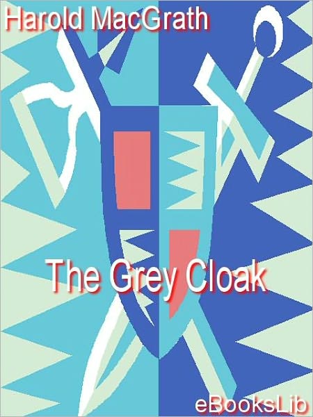Grey Cloak