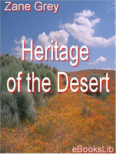Heritage of the Desert