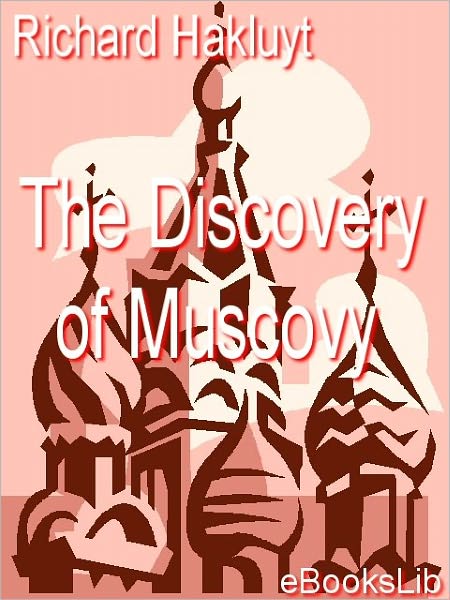 The Discovery of Muscovy