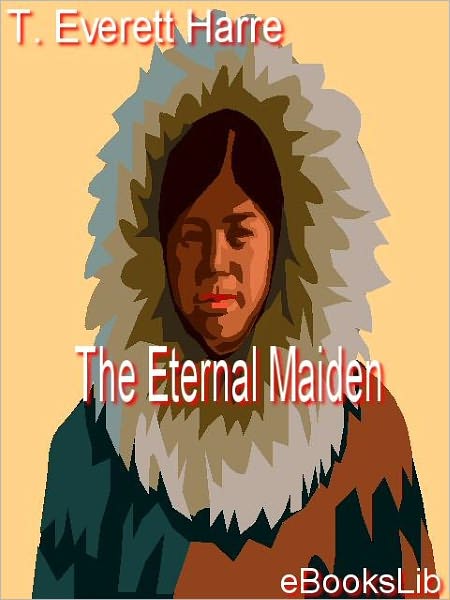 The Eternal Maiden