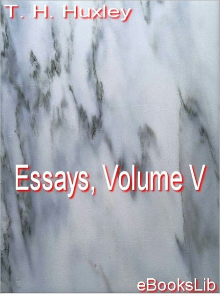 Essays, Volume V
