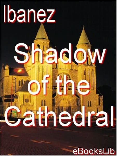 The Shadow of the Cathedral
