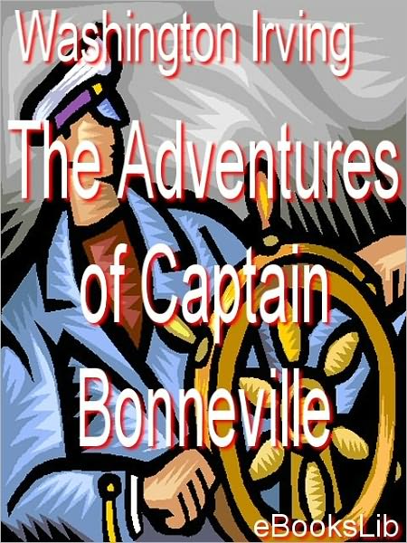 The Adventures of Captain Bonneville