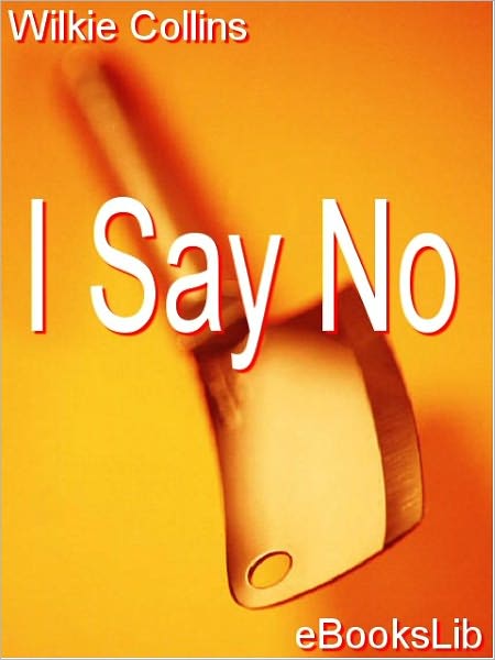 I Say No
