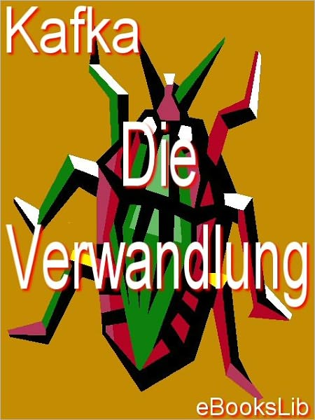 Die Verwandlung (The Metamorphosis)