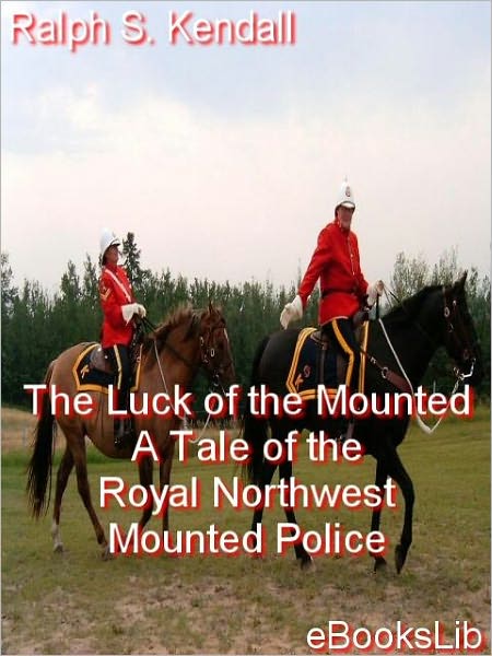 The Luck of the Mounted