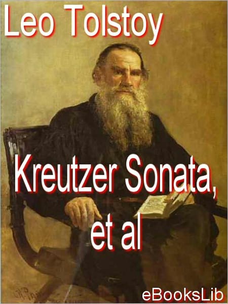 Kreutzer Sonata and Other Stories