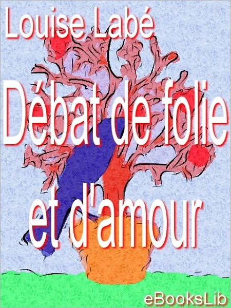 Débat de folie et d'amour