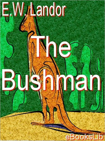 The Bushman