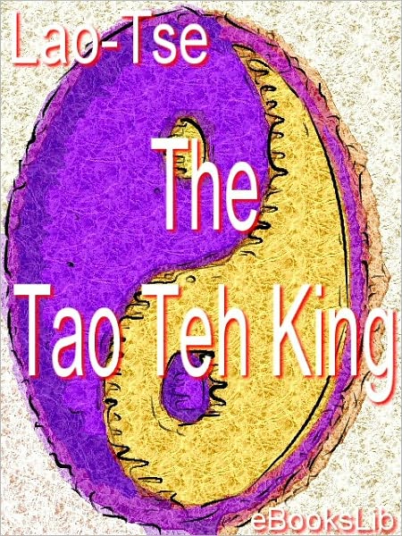Tao Teh King
