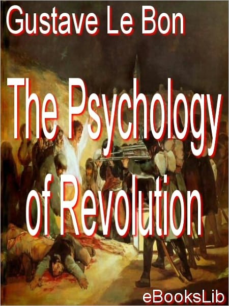 Psychology of Revolution