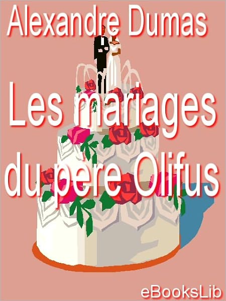 Les Mariages du père Olifus