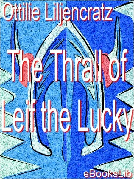 The Thrall of Leif the Lucky