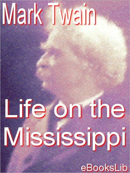 Life on the Mississippi