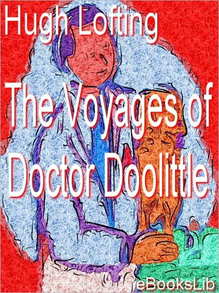 The Voyages of Doctor Doolittle