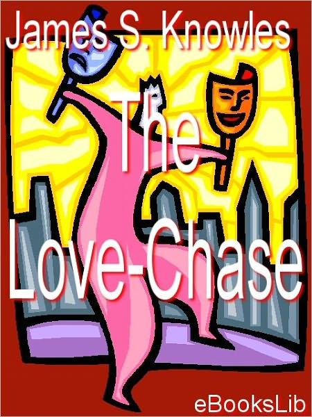 The Love-Chase