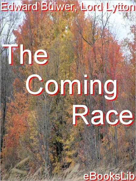 The Coming Race