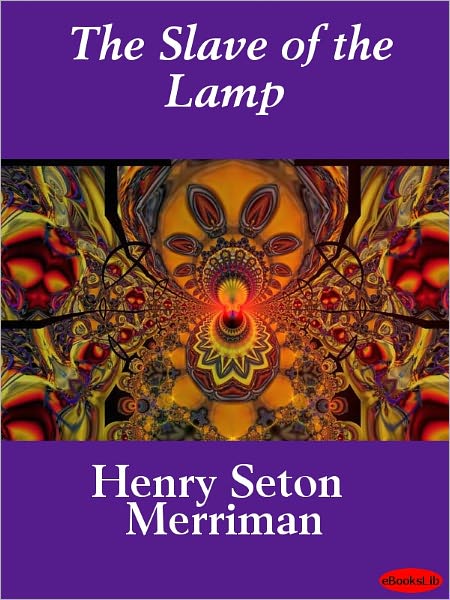 The Slave of the Lamp