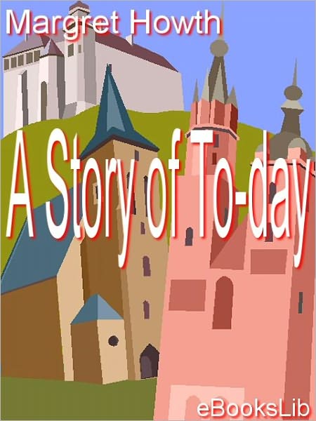 A Story of To-day