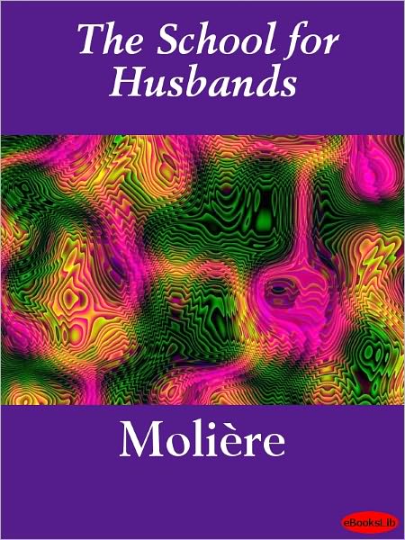 The School for Husbands