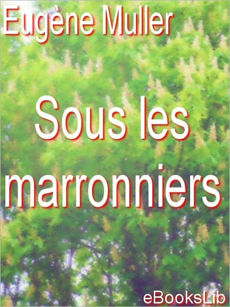Sous les marronniers