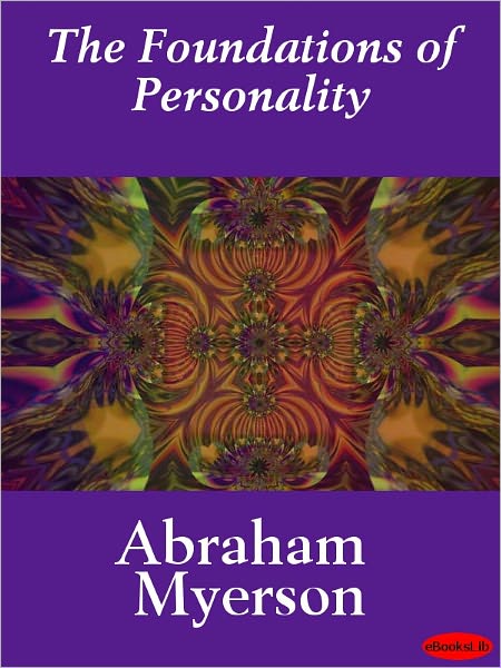 The Foundations of Personality