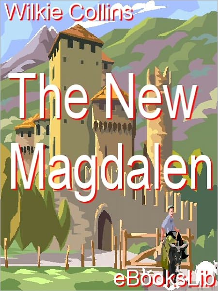 The New Magdalen