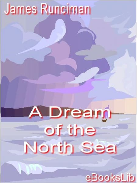 A Dream of the North Sea