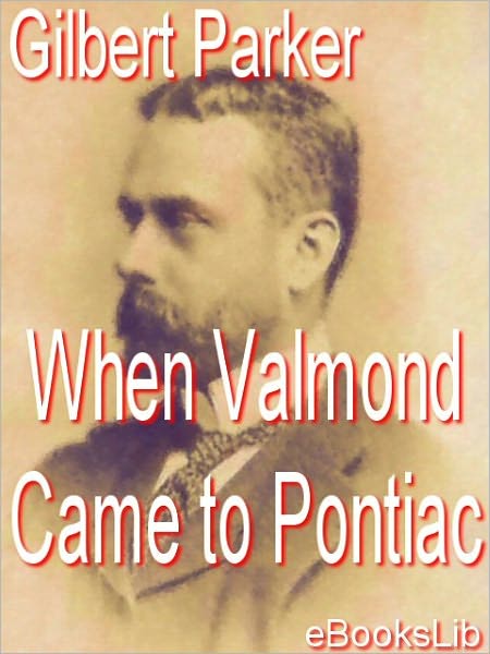 When Valmond Came to Pontiac