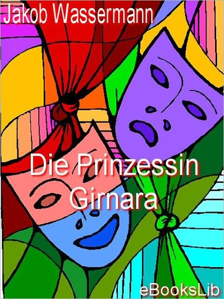 Die Prinzessin Girnara