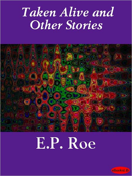Taken Alive And Other Stories
