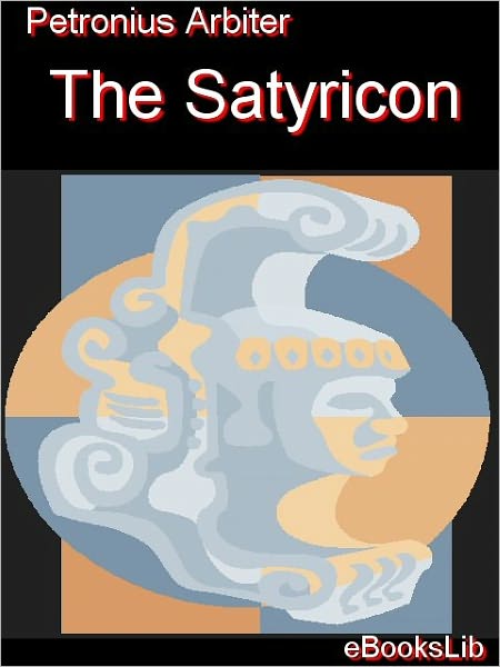 The Satyricon