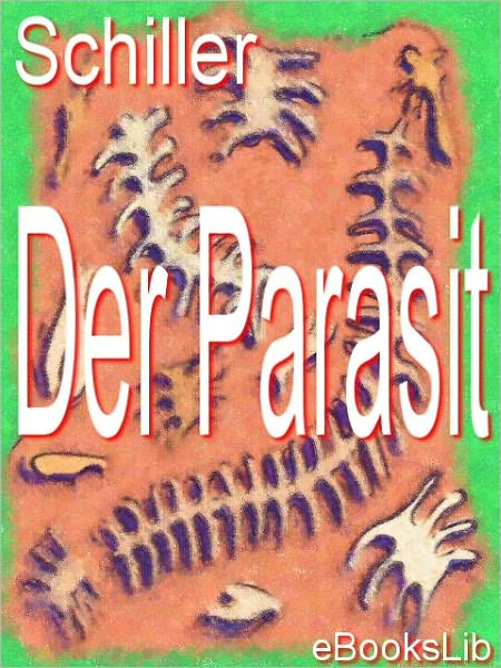 Parasit, Der