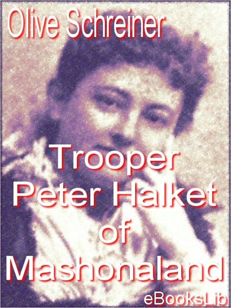 Trooper Peter Halket of Mashonaland